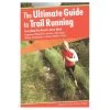The Ultimate Guide To Trail Running -Peak Camping 601780 55602.1626821940